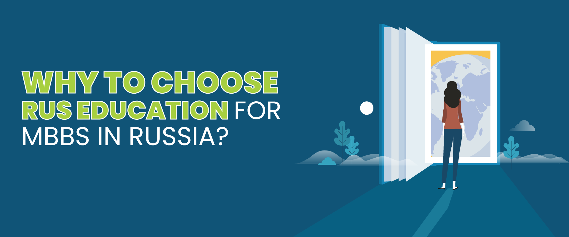 Why to Choose Rus Education for MBBS in Russia?